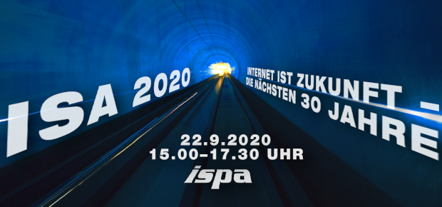 In weißen Buchstaben auf blauem Hintergrund steht: ISA 2020. Internet ist Zukunft - die nächsten 30 Jahre