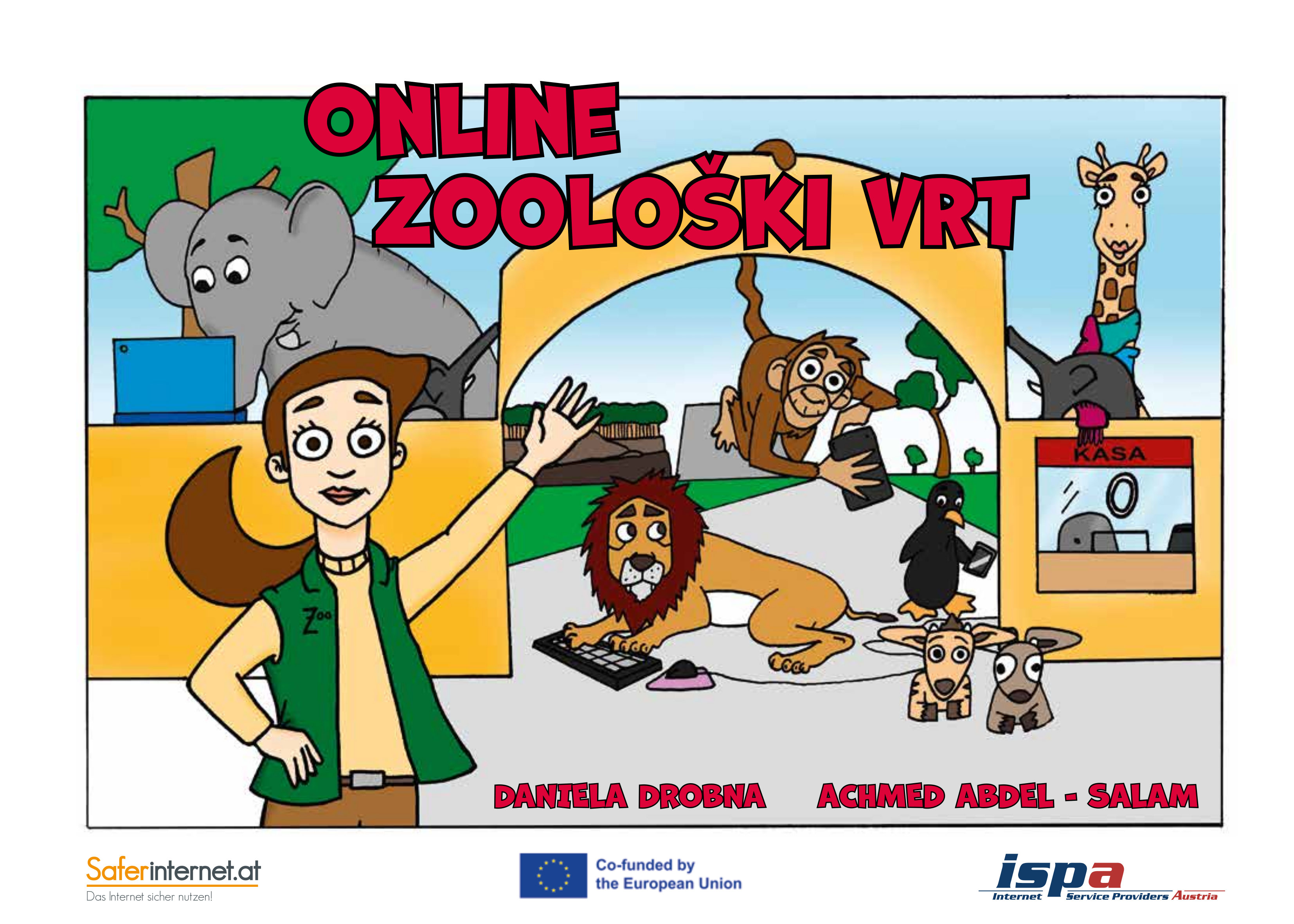 Cover des Kinderbuchs "Der Online-Zoo" (Bosnisch-Kroatisch-Serbisch): Zoo-Direktorin Elsa begrüßt die Besucher:innen; Elefant am Laptop, Affe mit Smartphone, Löwe vor der Tastatur, Pinguin am Smartphone, Giraffe mit Stofftier, zwei junge Antilopen