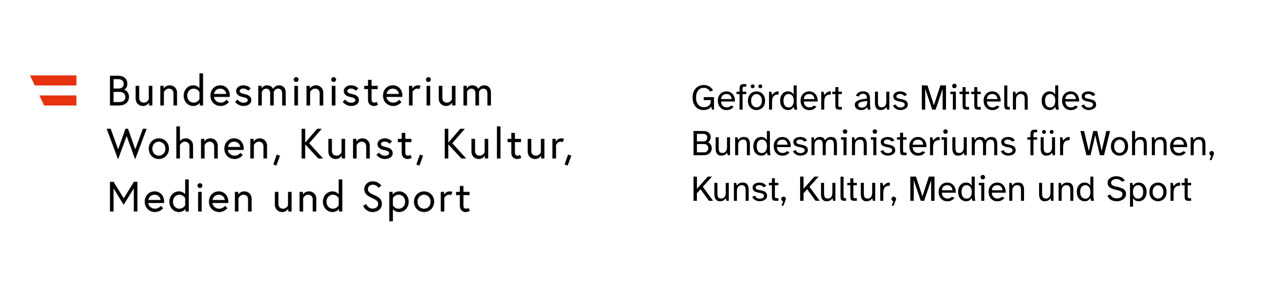 Logo des BMWKMS, "Gef&ouml;rdert aus Mitteln des Bundesministeriums f&uuml;r Wohnen, Kunst, Kultur, Medien und Sport"