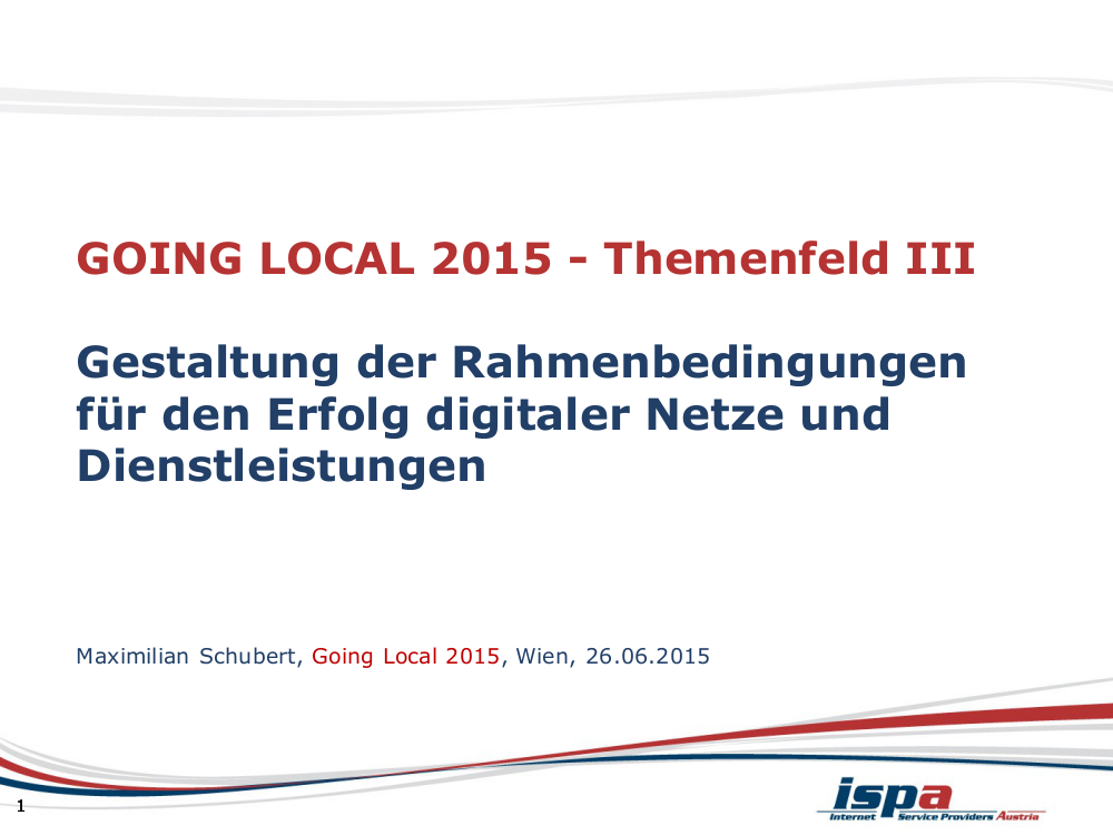 <p lang="de">ISPA Präsentation - <span lang="en">GOING </span><span lang="en"><span lang="en"></span>LOCAL </span>2015 </p>