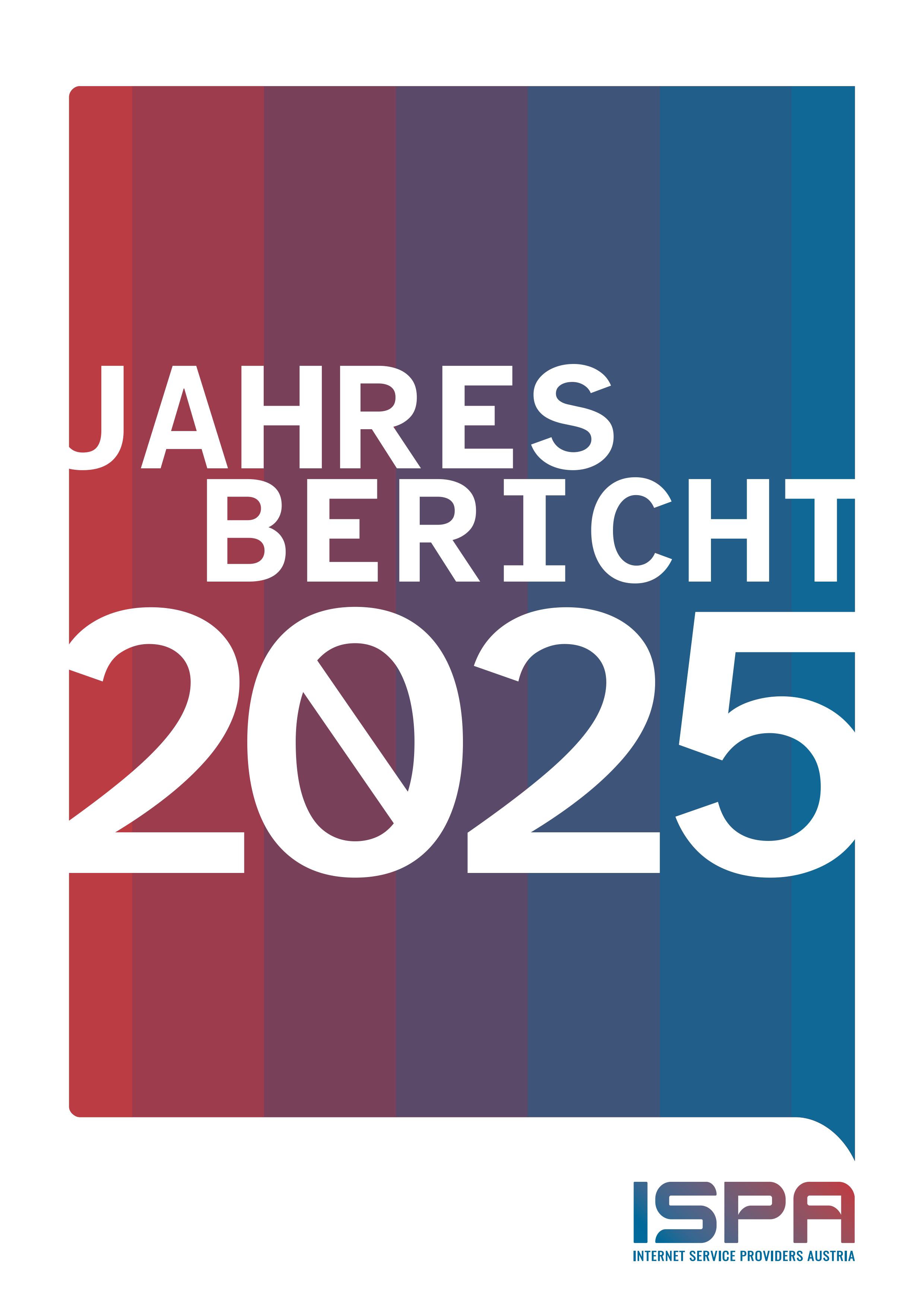 Cover: In einer gro&szlig;en, beinahe die ganze Seite ausf&uuml;llenden Sprechblase steht "Jahresbericht 2025", die Sprechblase geht vom ISPA-Logo rechts unten aus.